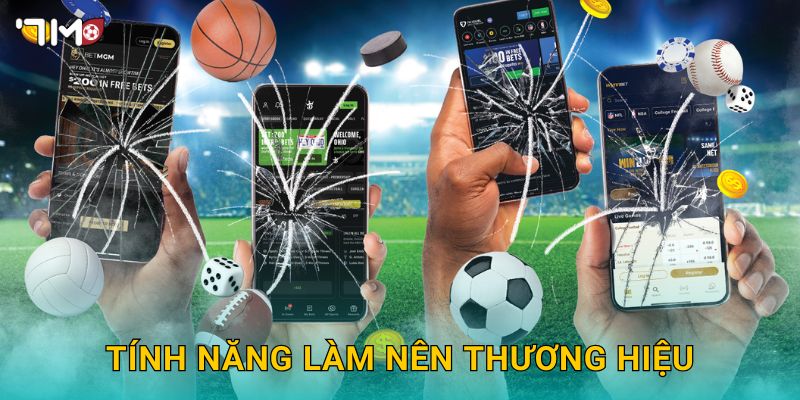 Trang Chủ 26 Tính năng làm nên thương hiệu